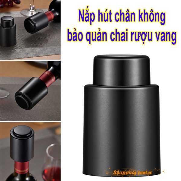nap-hut-chan-khong-bao-quan-chai-ruou-vang_1